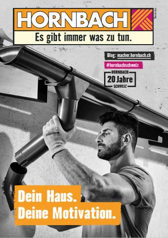 Hornbach Katalog in Zürich | Dein Haus. Deine Motivation. | 14.7.2022 - 11.8.2022