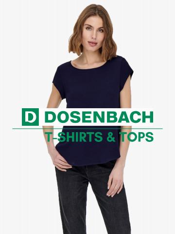 Dosenbach Katalog in Basel | T-Shirts & Tops | 28.3.2022 - 28.5.2022