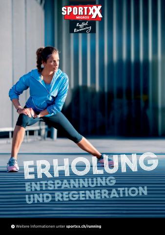 SportXX Katalog in Basel | Erholung Entspannung Und Regeneration | 7.4.2022 - 31.12.2022