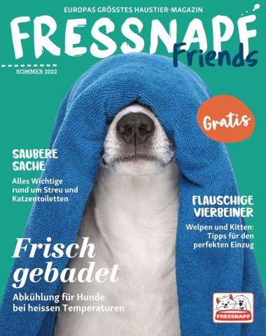 Fressnapf Katalog in La Chaux-de-Fonds | Fressnapf Friends - Sommer 2022 | 10.5.2022 - 31.8.2022