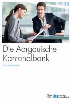 Angebote vonAargauische Kantonalbank im Aargauische Kantonalbank Prospekt ( Mehr als 30 Tage)