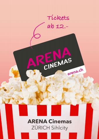 Angebote von Reisen & Freizeit in Zürich | Aktuelle Aktionen in Arena Cinemas | 7.4.2022 - 7.6.2022